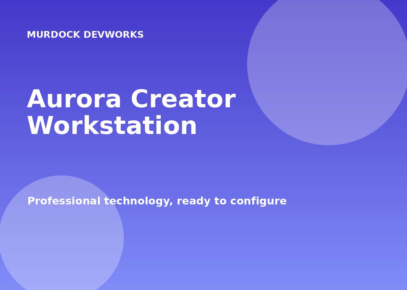 Aurora Creator Workstation